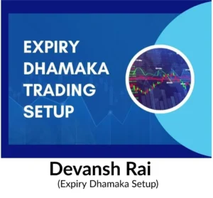 Devansh Rai - Expiry Dhamaka Setup