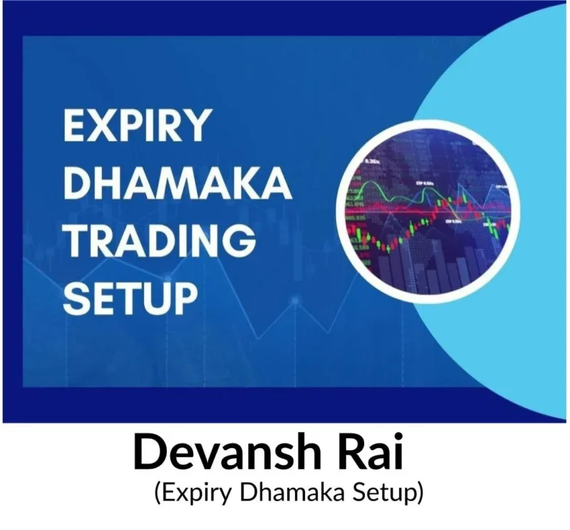 Devansh Rai - Expiry Dhamaka Setup