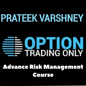 Prateek Varshney - Option Trading Only Advanced Risk Management Course