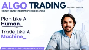 Algo Trading Course - Utkarsh Bhargava