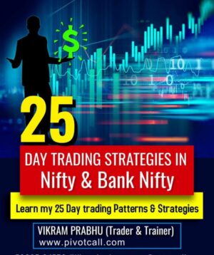 Pivot Call - 25 Day Trading Strategies