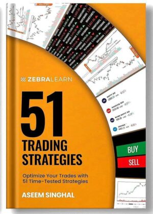 Zebra Learn 51 Trading Strategies By Aseem Singhal Book