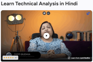 Technical Analysis in Hindi Course By Jyoti Budhia