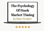 The Psychology of Stock Market Timing Book by Peter Wyckoff