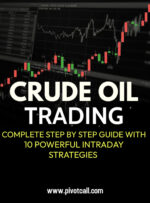 Pivot Call crude oil trading course 2024