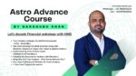 Harshubh Shah Astro Advance Course 2024-25