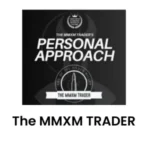 The MMXM Trader Personal Approach Course