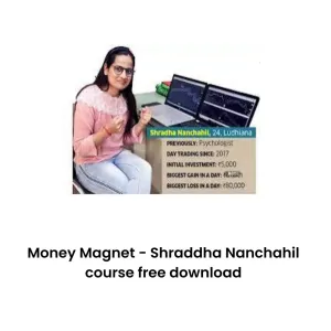 Money Magnet – Shraddha Nanchahil Course free download