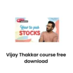 How to pick Stocks webinar by Vijay Thakkar course free download