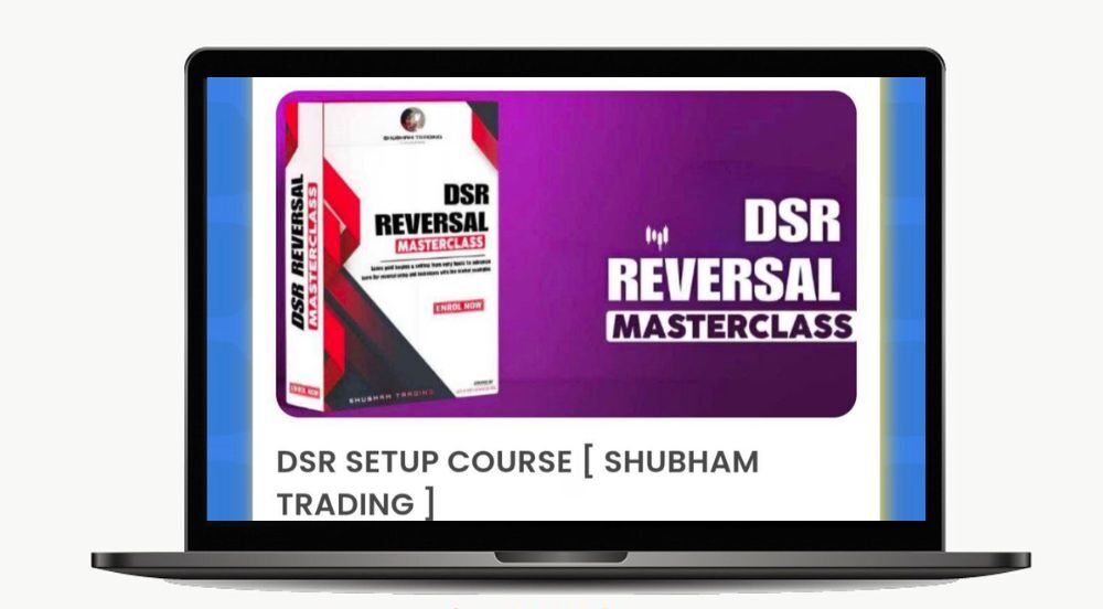 Shubham Trading DSR Setup Course