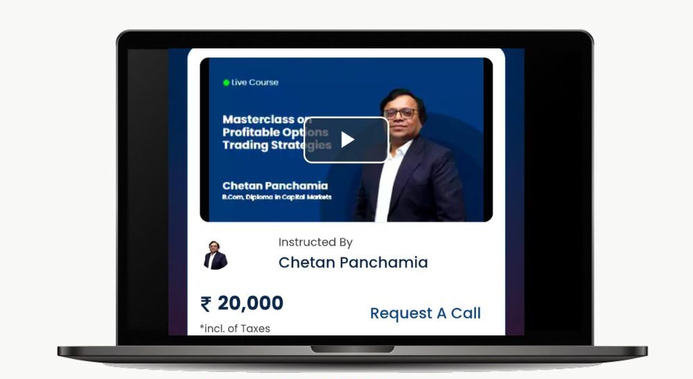 Chetan Panchamia Course – Masterclass on Profitable Options Trading Strategies