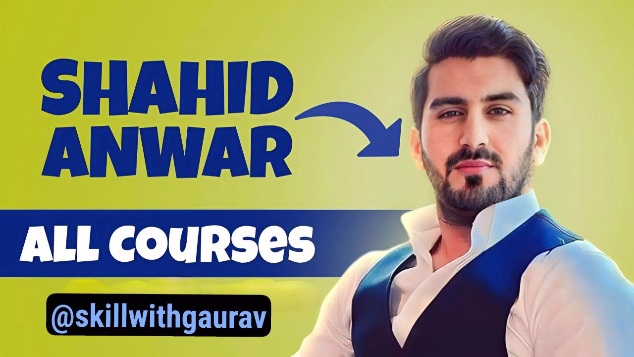 Shahid Anwar All Courses Bundle