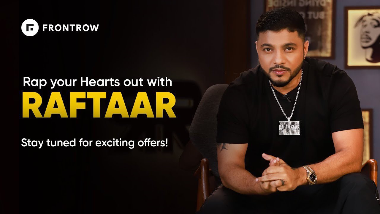 Frontrow – Raftaar Rap Course : Rap Your Hearts Out With Raftaar