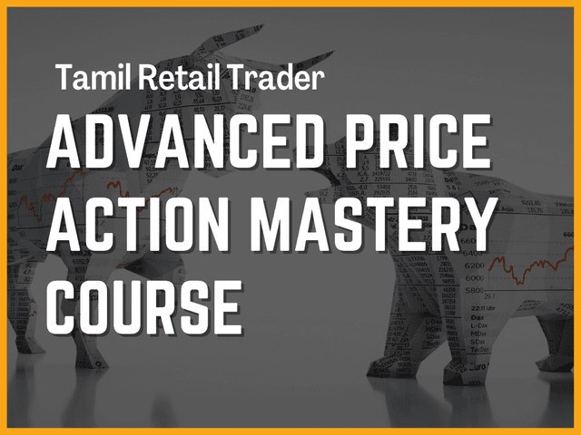 Tamil Retail Trader Course – ADVANCE PRICE ACTION MASTERY PROGRAM