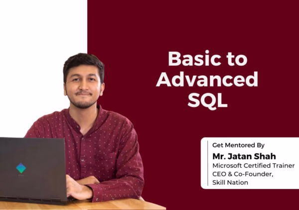 Jatan Shah – Basic to Advance SQL