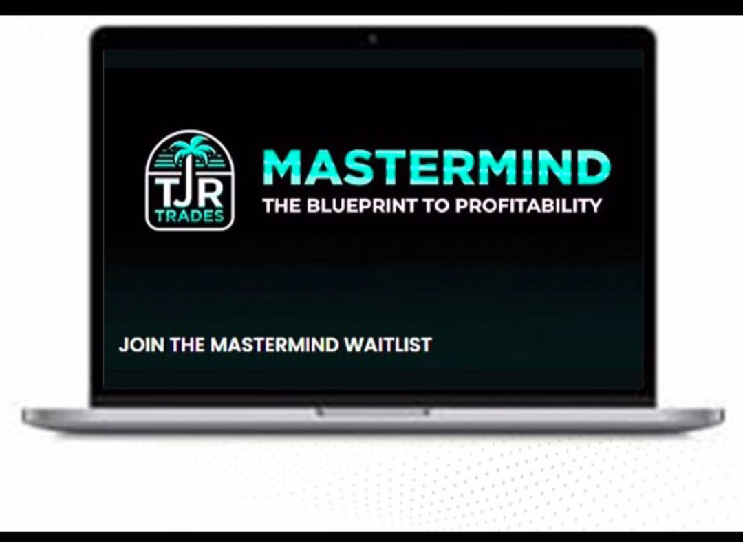 TJR Trades Blueprint – Mastermind
