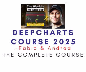 DeepCharts Course (Fabio & Andrea) 2025 – Orderflow Mastery Course